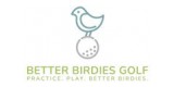 Better Birdies Golf