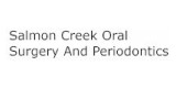 Salmon Creek Oral Surgery And Periodontics