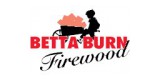 Betta Burn Firewood