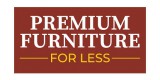 Premium Furniture For Less