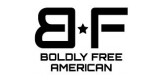 Boldly Free American