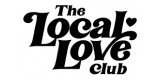 The Local Love Club